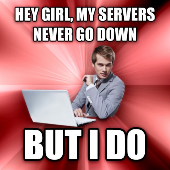 My servers never go down