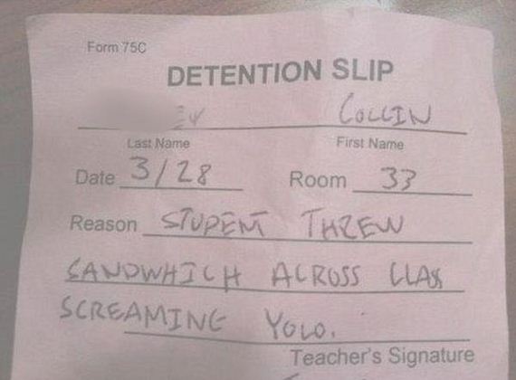 The Funniest Reasons a Student Has Ever Gotten Detention 003